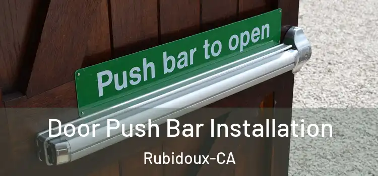  Door Push Bar Installation Rubidoux-CA