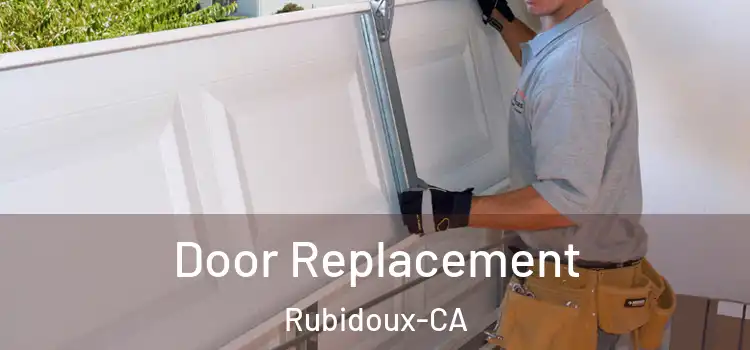  Door Replacement Rubidoux-CA